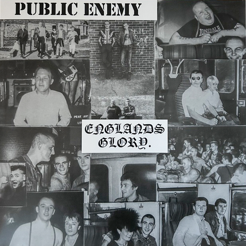 Public Enemy – Englands Glory. Public Enemy – Englands Glory. – Neuauflage